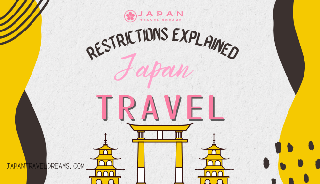 Japan Travel Restrictions 2025 What You Need to Know Before Booking Your Trip